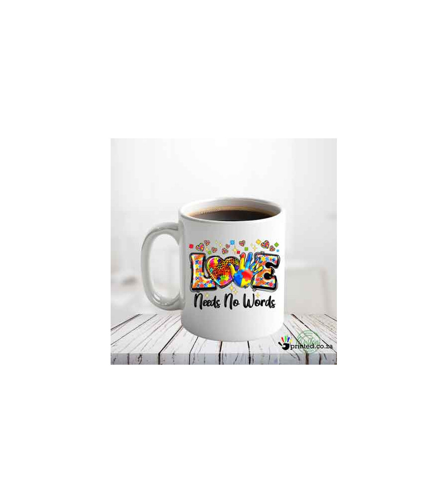 Love needs no words - mug